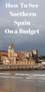How to see northern spain on a budget